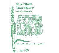 How Shall They Hear?: No. 25 (Evangelism S.)