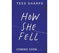 How She Fell
