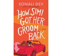 How Simi Got Her Groom Back : A Novel