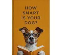 How Smart is My Dog