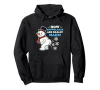 How Snowflakes Are Really Made Christmas Snowman Funny Pullover Hoodie