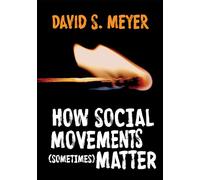 How Social Movements (Sometimes) Matter