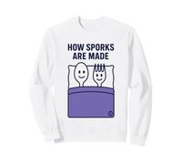 How Sporks Are Made Sweatshirt