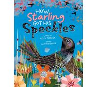 How Starling Got His Speckles