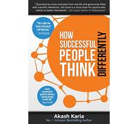 How Successful People Think Differently