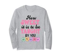 How Sweet it is to Be Taught by You Teacher Valentines Love Long Sleeve T-Shirt