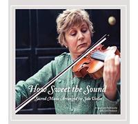 Kelly Clark Parkinson - How Sweet the Sound