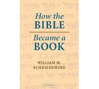 How the Bible Became a Book: The Textualization of Ancient Israel
