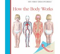How the Body Works