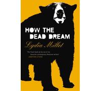 How the Dead Dream