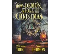 How the Demon Stole Christmas: Paranormal Women's Fiction: Supernatural Midlife Bounty Hunter (Shrouded Nation)
