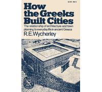 How the Greeks Built Cities