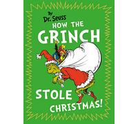 Dr. Seuss: How the Grinch Stole Christmas!