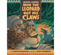 How the Leopard Got His Claws