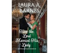 How the Lord Married His Lady (Matchmaking Madness)