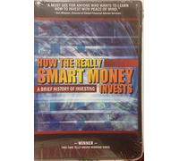 How The Really Smart Money Invests: A Brief History of Investing [VHS]