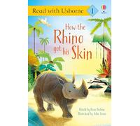 How the Rhino Got His Skin (Read with Usborne)