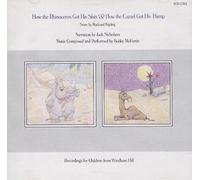 How the Rhino Got/How the Camel Got