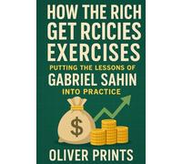 How the Rich Get Richer Exercises: Putting the Lessons of Gabriel Sahin Into Practice