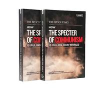 How the Specter of Communism is Ruling Our World (2 Volume Set)