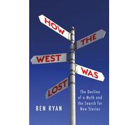How the West Was Lost