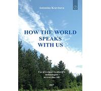 How the world speaks with us