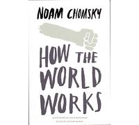 How the World Works