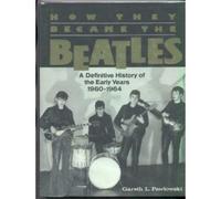 How They Became the Beatles