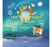 HOW THEY CHANGED THE WORLD: Story of 10 inventors