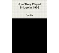 How They Played Bridge in 1906