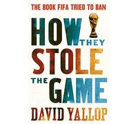 How They Stole the Game