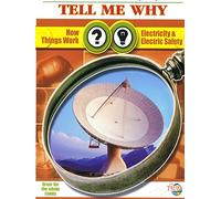 How Things Work & Electricity & Electric Safety