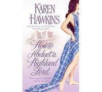 How to Abduct a Highland Lord (Volume 1) (The MacLean Curse Series)