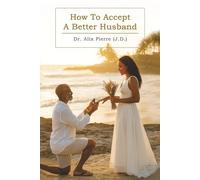 How to Accept a Better Husband