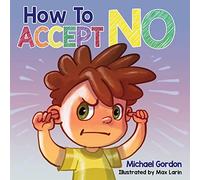 How To Accept No