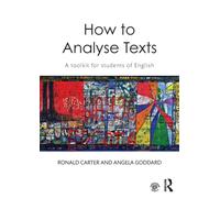How to Analyse Texts : A toolkit for students of English