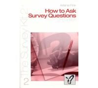 How to Ask Survey Questions