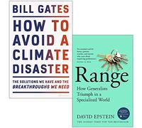 How to Avoid a Climate Disaster By Bill Gates & Range How Generalists Triumph in a Specialized World By David Epstein 2 Books Collection Set