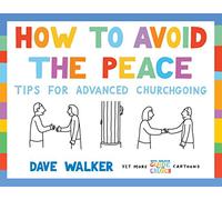 How to Avoid the Peace