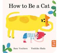 How to Be a Cat