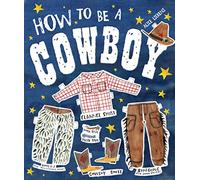 How to be a COWBOY: Activity Book