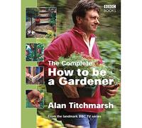 How to Be a Gardener: Secrets of Success (Book Two)
