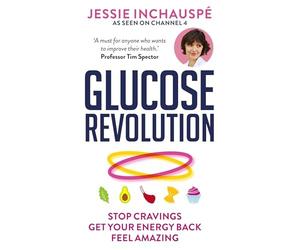 How to be a Glucose Goddess: The life-changing power of balancing your blood su