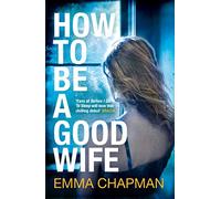 How to Be a Good Wife