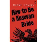 How To Be a Kosovan Bride