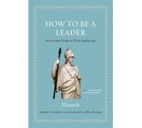 How to Be a Leader