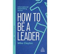 How to Be a Leader : Set Standards, Meet Needs and Bring People With You