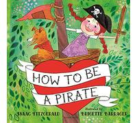 How to Be a Pirate