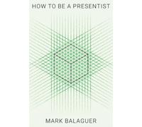 How to Be a Presentist
