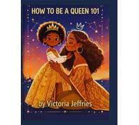 How to be a Queen 101